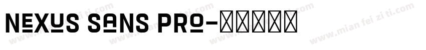 Nexus Sans Pro字体转换